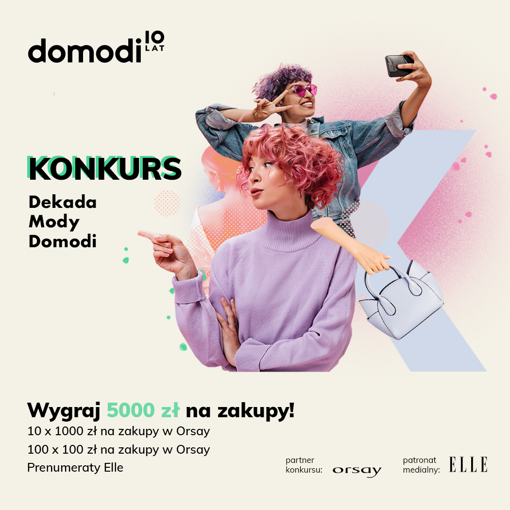 Konkurs Dekada Mody Domodi: do wygrania 25 000 zł na zakupy!